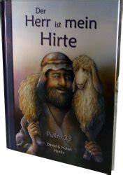 Der Herr Ist Mein Hirte Psalm Kinderbuch Cmv Amazon De B Cher