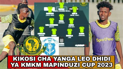 Hiki Hapa Kikosi Cha Yanga Kinachoanza Leo Dhidi Ya Kmkm Mapinduzi Cup