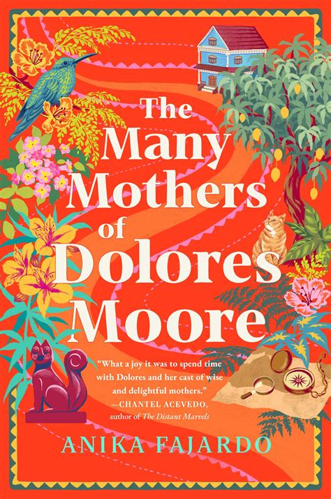 The Many Mothers of Dolores Moore | Book by Anika Fajardo | Official