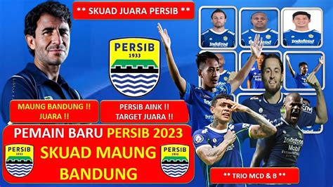 Kabar Persib Update Ini Dia Daftar Pemain Persib Liga Update Hari