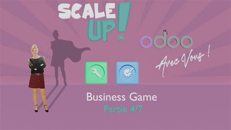 Jeu Du Business Game Odoo Scale Up Odoo V Pisode