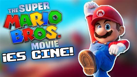 FUI A VER LA PELI DE SUPER MARIO BROS Y SI ES CINE YouTube