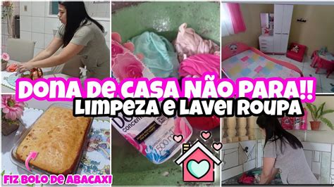 Bolo De Abacaxi Limpeza E Organiza O Da Casa Lavei Muitas Roupas