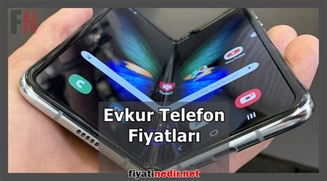 Evkur Telefon Fiyatlar Yeni