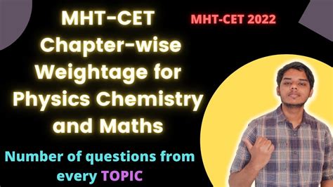 MHT CET 2022 Chapter Wise Weightage For Physics Chemistry Maths