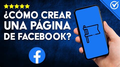 C Mo Crear Una P Gina En Facebook Fanpage En Pocos Pasos