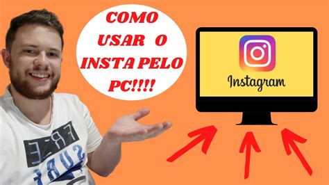 Como Instalar E Usar O Instagram Pelo Pc M Todo Youtube