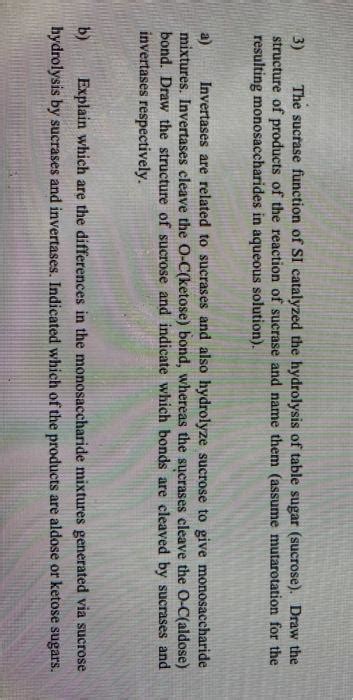 Solved 3) The sucrase function of Si catalyzed the | Chegg.com