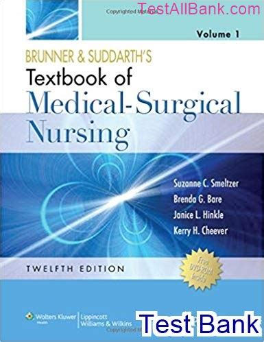 Brunner And Suddarths Textbook Of Medical Surgical Nursing 12th Edition