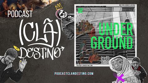 Podcast Clandestino 02 UNDERGROUND YouTube