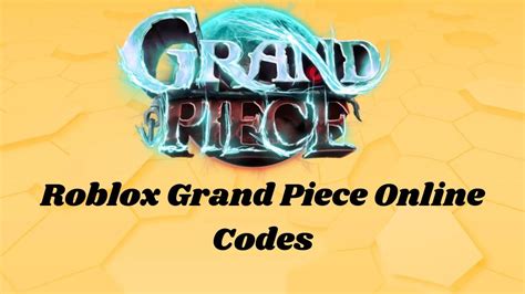 Roblox Grand Piece Online Codes August 2024 News