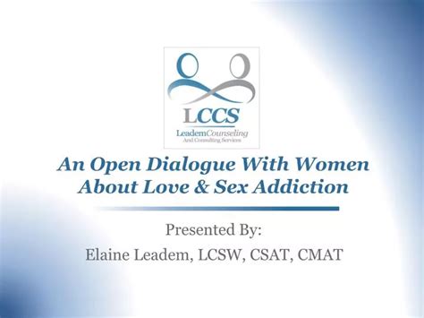 PPT An Open Dialogue With Women About Love Sex Addiction PowerPoint Presentation ID 3988818