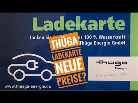 Thuega Ladekarte neue Preise Geht es weiter Tipps zu Tarifen für E