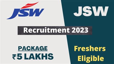 JSW Recruitment 2023 Package 5 Lakhs Freshers Eligible No Fee