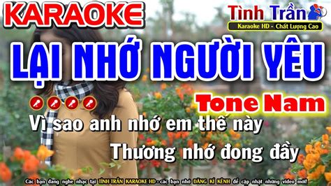 Lại Nhớ Người Yêu Karaoke Nhạc Sống Tone Nam Liên Khúc Karaoke Bolero