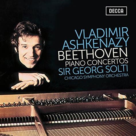 Play Beethoven Piano Concertos By Vladimir Ashkenazy Chicago Symphony