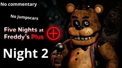 Five Nights At Freddy S Plus V Fanmade Night No Commentary No