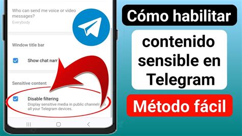 C Mo Activar Contenido Sensible En Telegram C Mo Habilitar Contenido