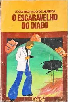 Livro O Escaravelho Do Diabo L Cia Machado De Almeida