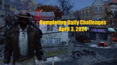 Fallout Completing Daily Challenges For April Quick Easy