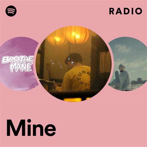 Mine Radio Playlist By Spotify Spotify