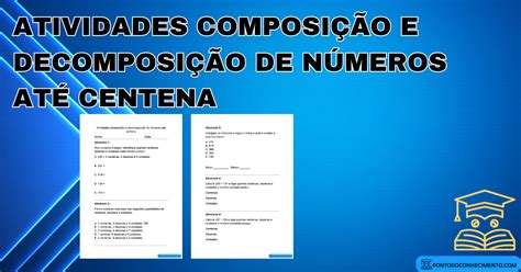 Atividades Composição E Decomposição De Números Até Centena Ponto Do Conhecimento