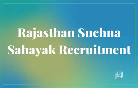 Rajasthan Suchna Sahayak Recruitment 2023 Last Date Extended For 2734