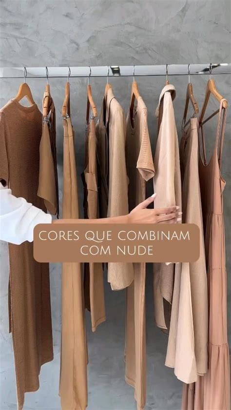 Cores Que Combinam Nude Colour Combinations Fashion Chic Outfits Color Combinations For