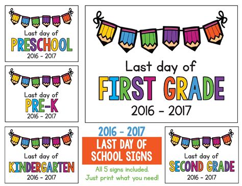 Last Day Of School Signs Freebie Just Updated For 2017 2018 Includes