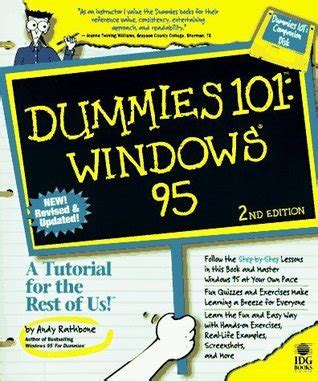 Dummies 101 Windows 95 By Andy Rathbone Goodreads