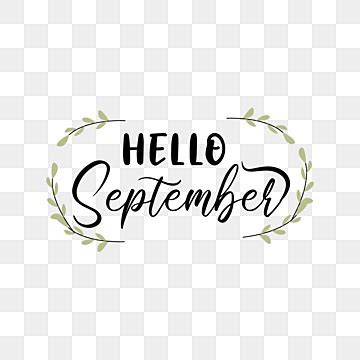 Hello September Hd Transparent White Outline Hello September Hand