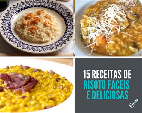 Receitas De Risoto Op Es F Ceis E Deliciosas Para Todos Os Bolsos