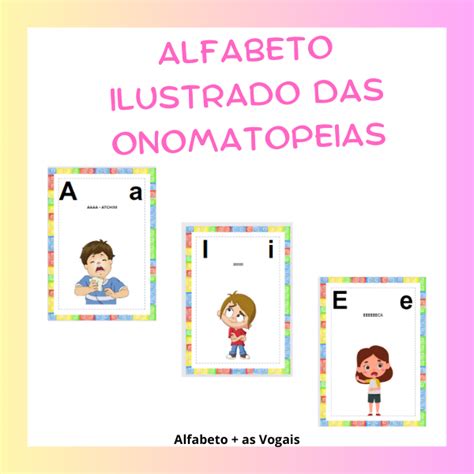 Alfabeto Das Onomatopeias Para Imprimir Edukita Descubra As