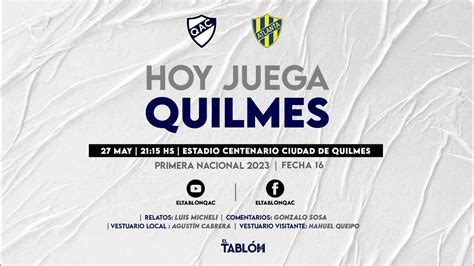 Quilmes vs Atlanta EN VIVO Primera Nacional Fecha 16 El Tablón