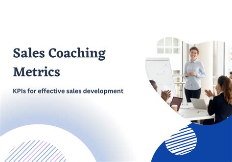 Top 17 Sales Coaching Metrics That You Should Measure In 2024