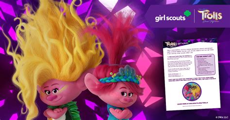 Girl Scouts and DreamWorks TROLLS BAND TOGETHER