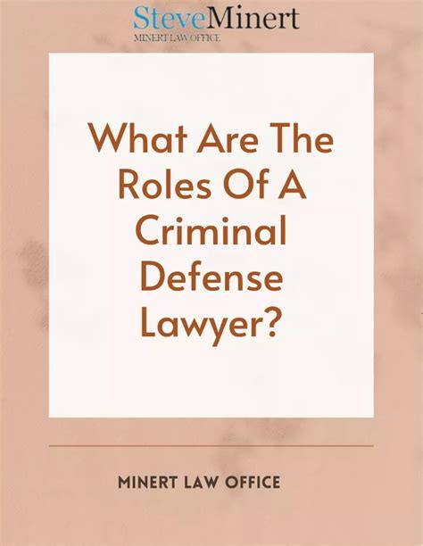 Ppt Roles And Responsibilities Of Criminal Defense Lawyer Powerpoint