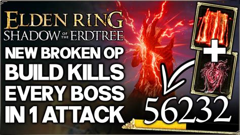 Shadow Of The Erdtree The Best Boss 1 Shot Build MORE OVERPOWERED