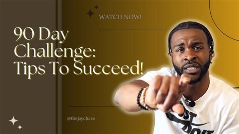 90 Day Personal Growth Challenge Tips For Success Jay Chase