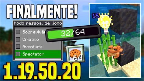 Minecraft Pe 1 19 50 20 Novas Opções E Modo Espectador Finalizado