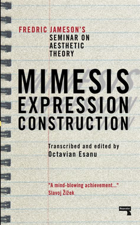 Mimesis, Expression, Construction by Fredric Jameson - Penguin Books