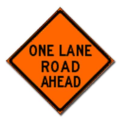 Dynaflex Roll Up Traffic Signs One Lane Road Ahead Reflective Vinyl