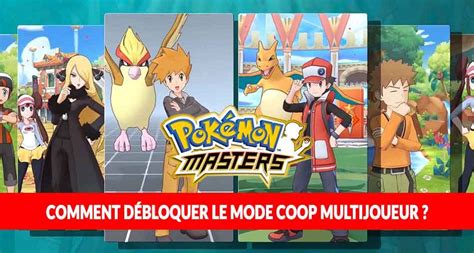 Guide Pokemon Masters comment débloquer le mode coop multijoueur