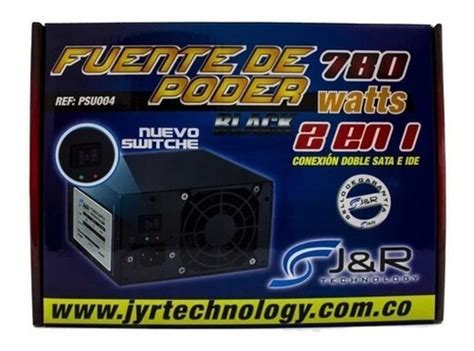 Fuente De Poder J r 780w Psu 004 Conexión Doble Sata E Ide MercadoLibre