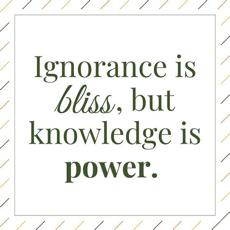 Ignorance Is Bliss Quotes