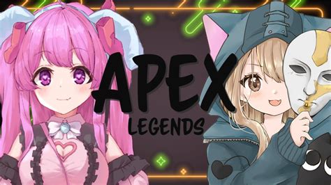 【コラボapex】🐰よちよちえーぺっくすデュオ🐺【兎野ちゃむ。wばぶにゃ】シーズン22 Youtube