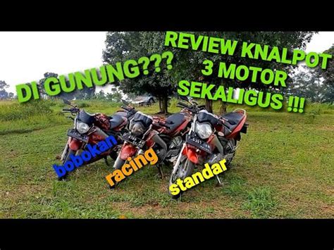 Review Knalpot Motor Sekaligus Dari Bobokan Racing Standar