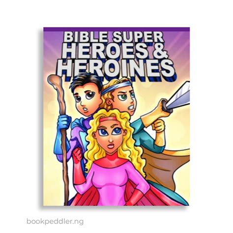 Bible super heroes & heroines by Tilda Laj - Bookpeddler