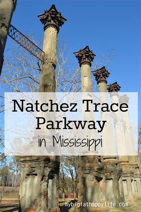 Natchez Trace Parkway - Natchez, Mississippi - My Big Fat Happy Life