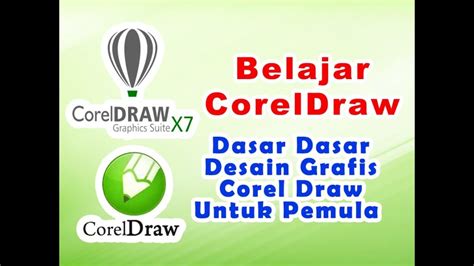 Dasar Dasar Desain Grafis Corel Draw Untuk Pemula Belajar Coreldraw